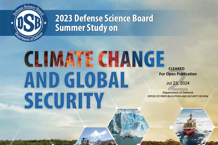 2023 Defense Science Board Summer Study on Climate Change and Global Security.